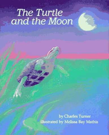 Beispielbild fr The Turtle and the Moon zum Verkauf von Better World Books