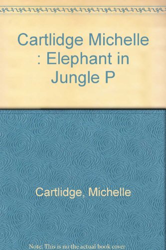 Elephant in the Jungle (9780525446767) by Cartlidge, Michelle