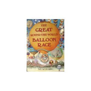 The Great Round-the-World Balloon Race (9780525446927) by Scullard, Sue