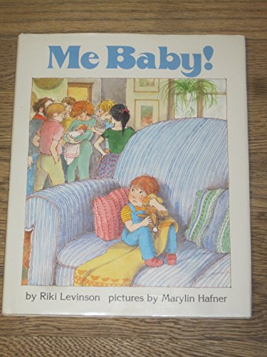 Stock image for Me Baby! for sale by Better World Books
