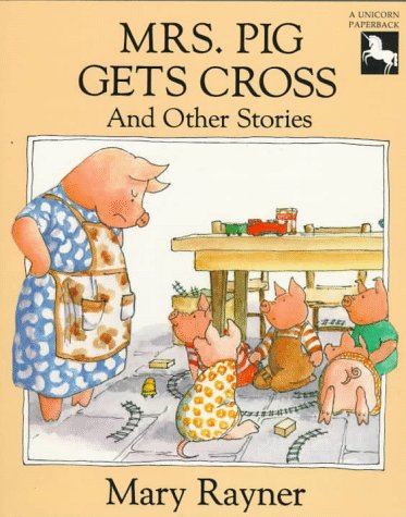 9780525447054: Mrs. Pig Gets Cross And Other Stories