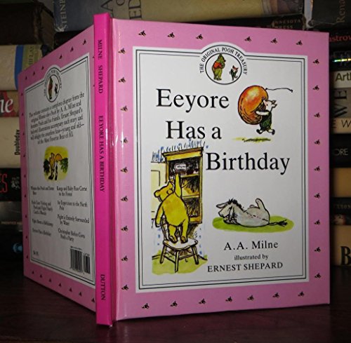 9780525447092: Eeyore Has a Birthday by A. A. Milne (1990-10-30)