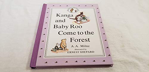 9780525447108: Kanga and Baby Roo Come to the Forest