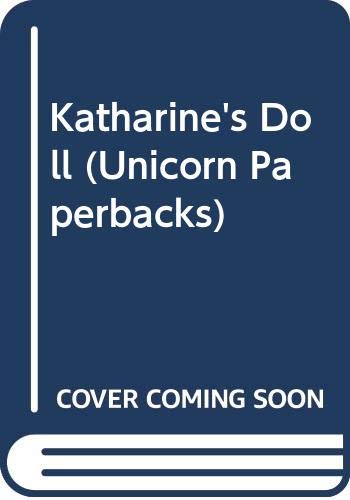 9780525447382: Katharine's Doll (Unicorn Paperbacks)