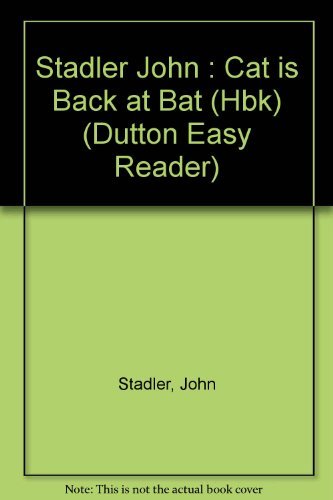 9780525447627: Cat is Back at Bat (Dutton Easy Reader)