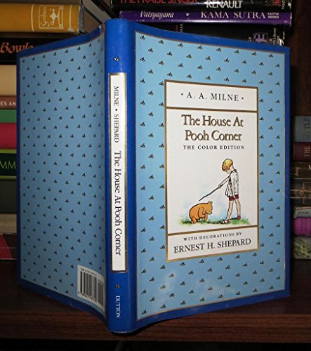 9780525447740: The House at Pooh Corner: The Color Edition