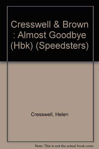 9780525448587: Almost Goodbye: 2 (Speedsters)