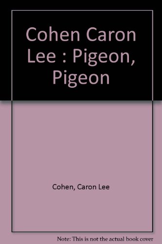 Imagen de archivo de Pigeon, Pigeon a la venta por Better World Books