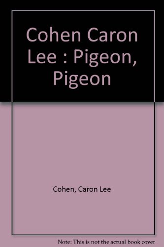 Stock image for Pigeon, Pigeon for sale by Better World Books