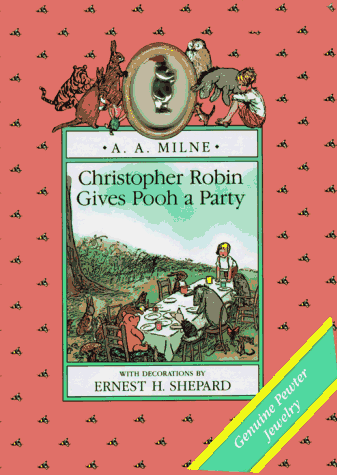 Imagen de archivo de Christopher Robin Gives Pooh a Party Jewelry Book a la venta por Better World Books: West