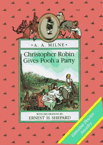 9780525448716: Christopher Robin Gives Pooh a Party Jewelry Book (Pooh Jewelry Book)