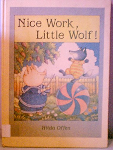 Beispielbild fr Nice Work, Little Wolf! zum Verkauf von ThriftBooks-Atlanta