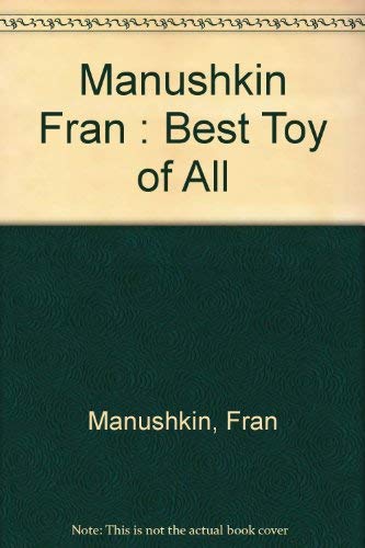 Stock image for The Best Toy of All for sale by Bearly Read Books