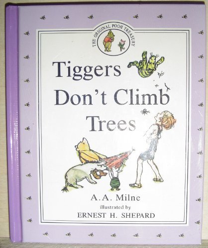 Beispielbild fr Tiggers Don't Climb Trees zum Verkauf von Wonder Book