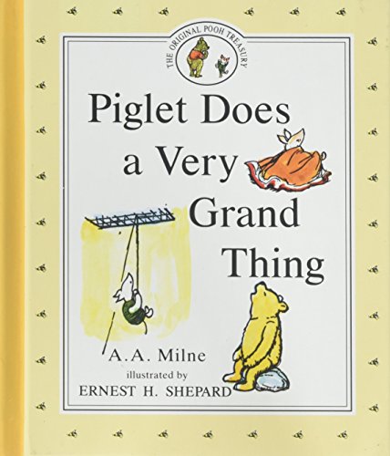 9780525449331: Piglet Does a Very Grand Thing