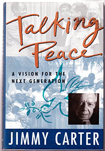 Beispielbild fr Talking Peace: A Vision for the Next Generation zum Verkauf von Wonder Book