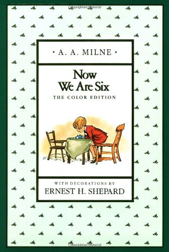 Beispielbild fr Now We Are Six (Color Edition) (Pooh's Library) zum Verkauf von WorldofBooks