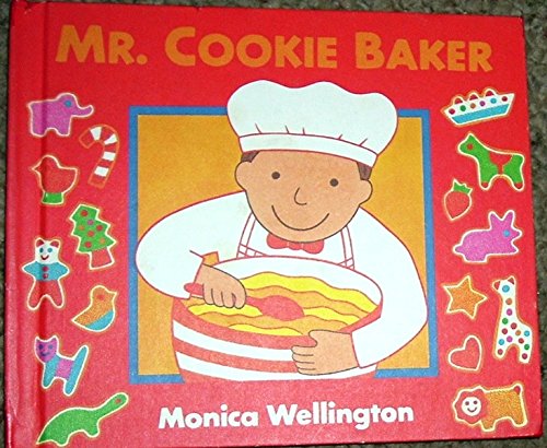 9780525449652: Mr. Cookie Baker