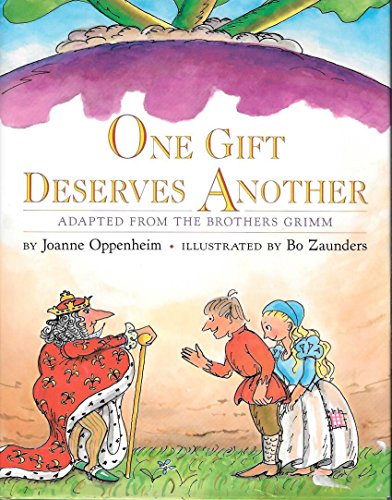 9780525449751: One Gift Deserves Another (Adapted from the Brothers Grimm)