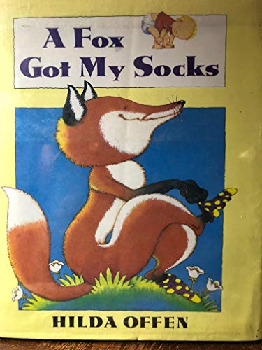 9780525449911: A Fox Got My Socks