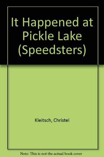 Beispielbild fr It Happened at Pickle Lake: 2 (Speedsters) zum Verkauf von Cheryl's Books