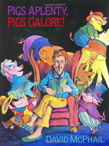 Stock image for Pigs Aplenty, Pigs Galore! for sale by Books of the Smoky Mountains