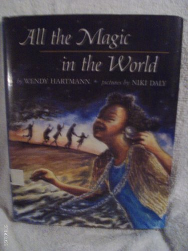 Beispielbild fr All the Magic in the World zum Verkauf von Better World Books: West