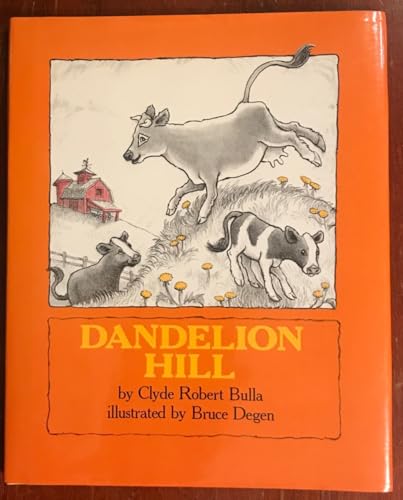 Imagen de archivo de Dandelion Hill a la venta por Better World Books