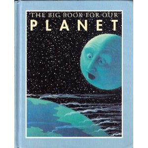 Stock image for The Big Book for Our Planet for sale by SecondSale