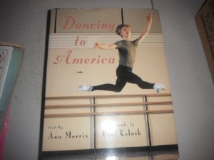 Dancing to America (9780525451280) by Morris, Ann