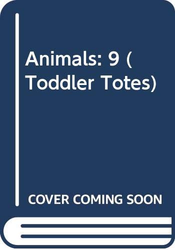 Animals: 9 (Toddler Totes) (9780525451297) by Morris