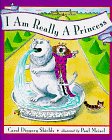 Beispielbild fr I Am Really a Princess zum Verkauf von Half Price Books Inc.