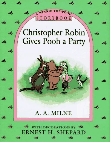 Stock image for Christopher Robin Gives Pooh a Party Storybook (Pooh Storybook) for sale by BookHolders