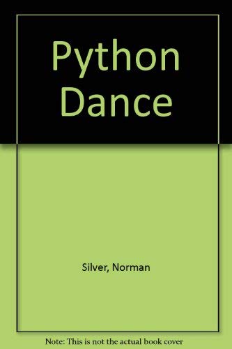 9780525451617: Python Dance