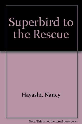 Beispielbild fr Superbird to the Rescue: 2 zum Verkauf von ABC Books