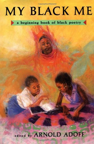 9780525452164: My Black me: A Beginning Book of Black Poetry (Rev)