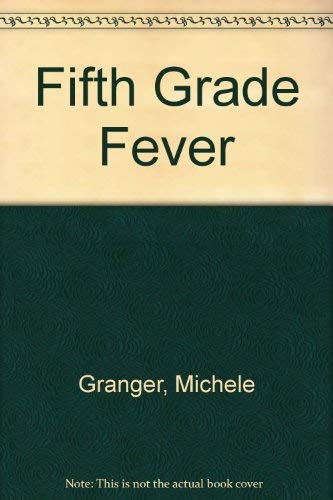 Imagen de archivo de Fifth Grade Fever a la venta por Ergodebooks