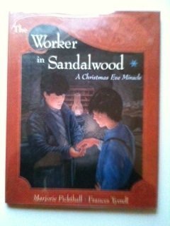 9780525453321: The Worker in Sandalwood