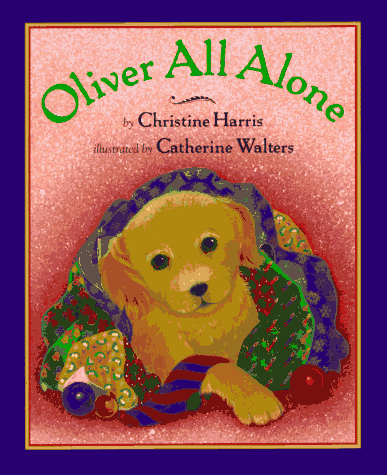 Stock image for Oliver All Alone for sale by SecondSale