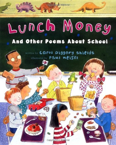 Imagen de archivo de Lunch Money: And Other Poems About School a la venta por SecondSale