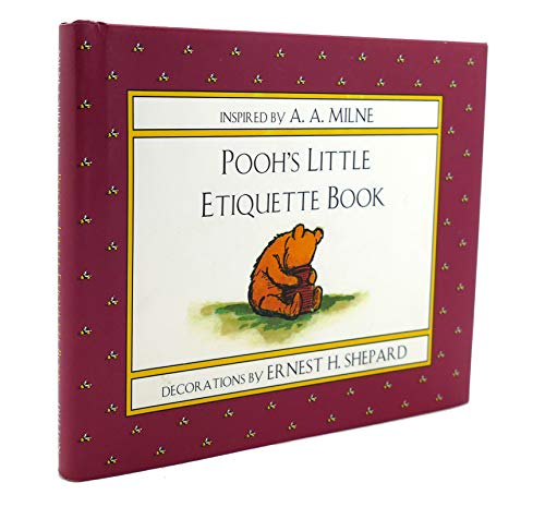 Beispielbild fr Pooh's Little Etiquette Book zum Verkauf von Wonder Book