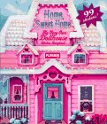 Home, Sweet Home: My Very Own Dollhouse Sticker Storybook (9780525455028) by Playskool