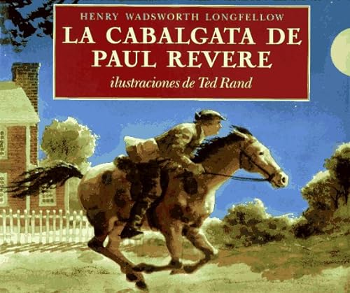Stock image for La Cabalgata de Paul Revere : Paul Revere's Ride for sale by Better World Books