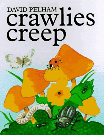 9780525455769: Crawlies Creep