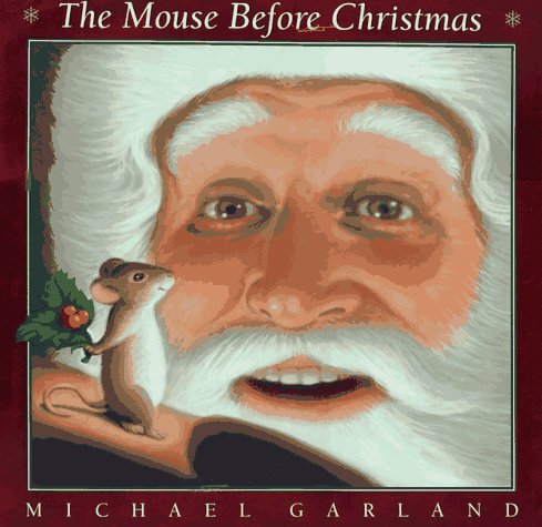Imagen de archivo de The Mouse Before Christmas a la venta por Gulf Coast Books