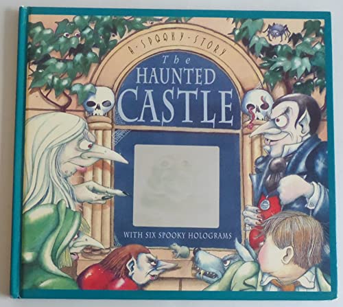 Beispielbild fr The Haunted Castle: A Spooky Story with Six Spooky Holograms zum Verkauf von SecondSale