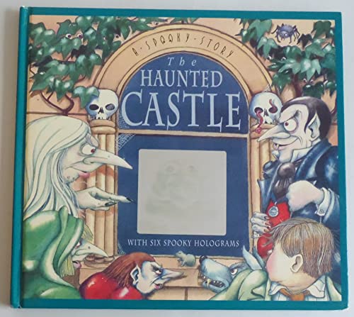 Stock image for The Haunted Castle: A Spooky Story with Six Spooky Holograms for sale by Gulf Coast Books