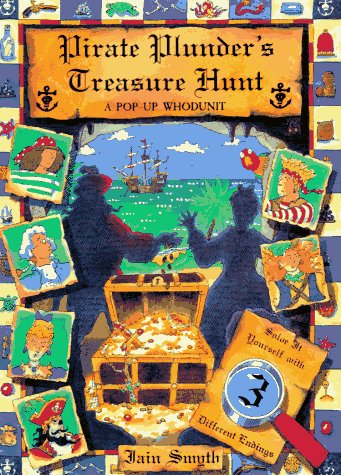9780525456933: Pirate Plunder's Treasure Hunt: A Pop-Up Whodunit