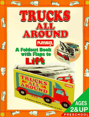 Stock image for Trucks All Around (Playskool) for sale by Wonder Book