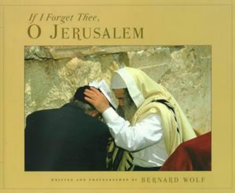 9780525457381: If I Forget Thee, O Jerusalem